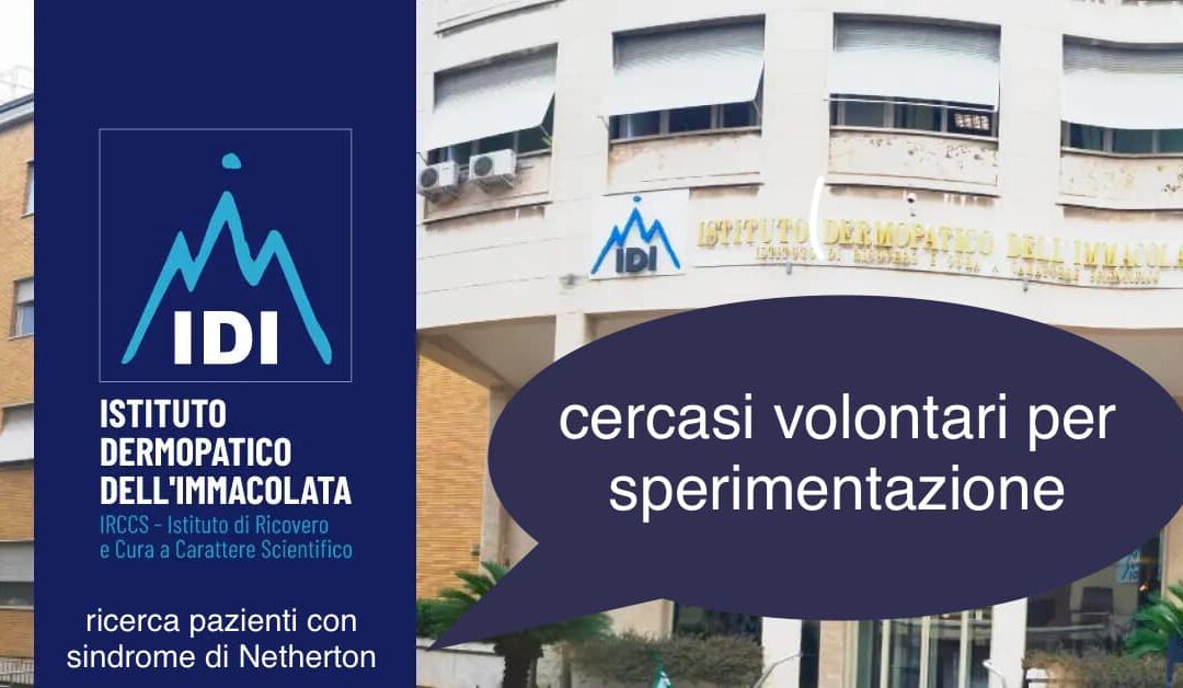 Idi IRCCS: Sperimentazione su Sindrome di Netherton